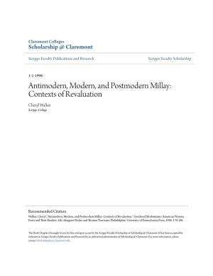 Antimodern, Modern, and Postmodern Millay: Contexts of Revaluation Cheryl Walker Scripps College
