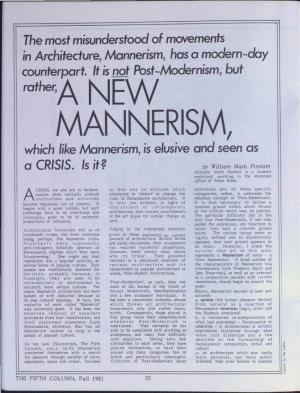 Mannerism, Has a Modern-Day Counterpart