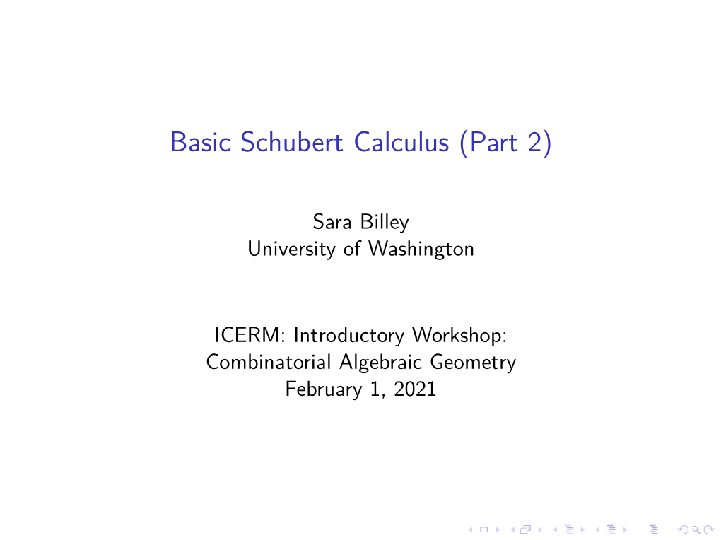 Basic Schubert Calculus (Part 2)