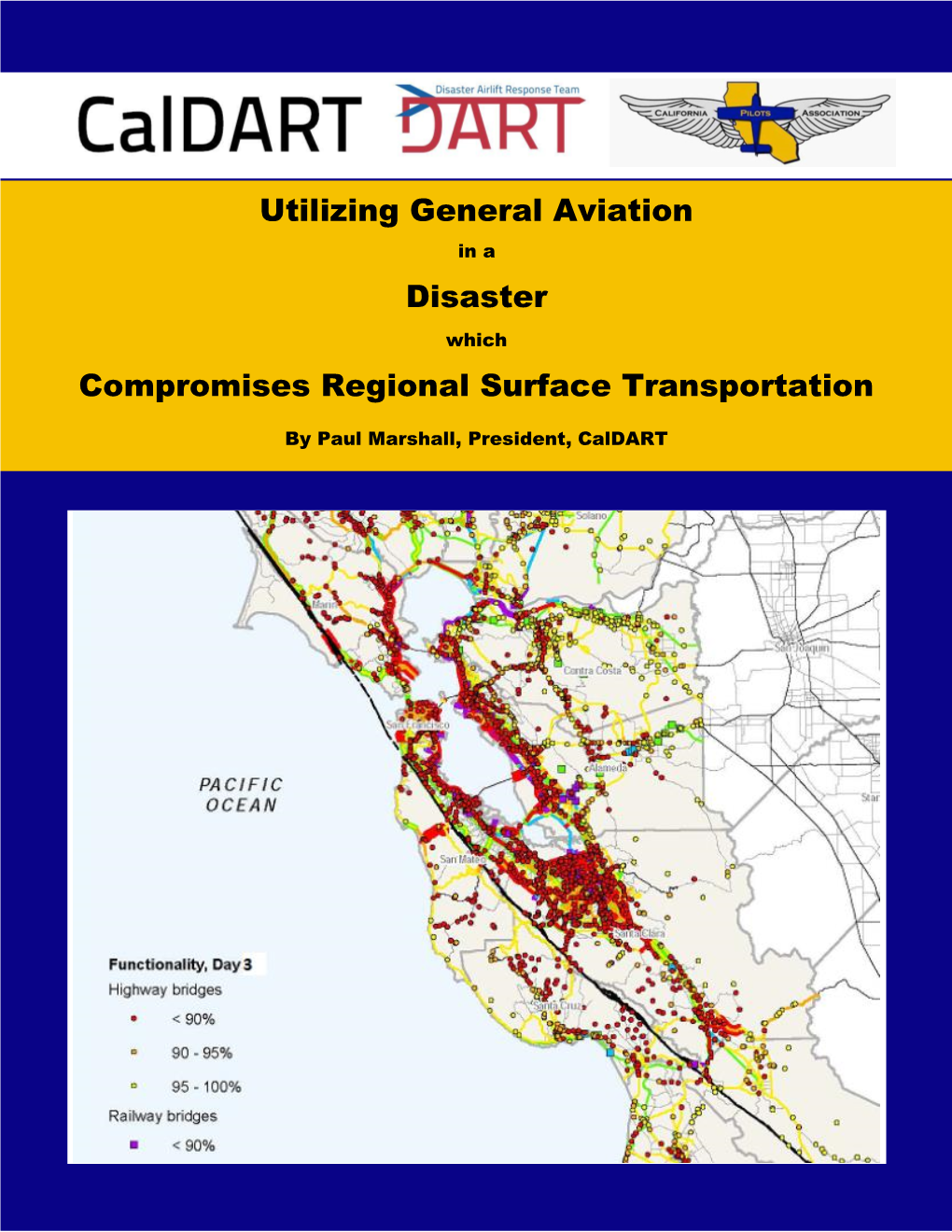 Utilizing General Aviation in a Disaster Which Paralyzes Regional Surface