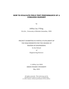 HOW to EVALUATE FIELD TEST PERFORMANCE of a CDMA2000 HANDSET Jeffrey Lai, P.Eng