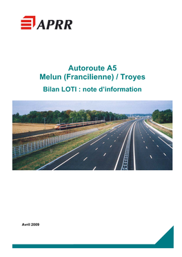 Autoroute A5 Melun (Francilienne) / Troyes