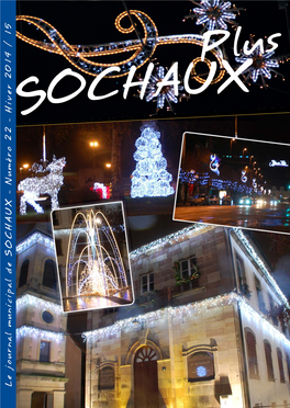 Le Journal Municipal De SOCHAUX - Numéro 22 Hiver 2014 / 15