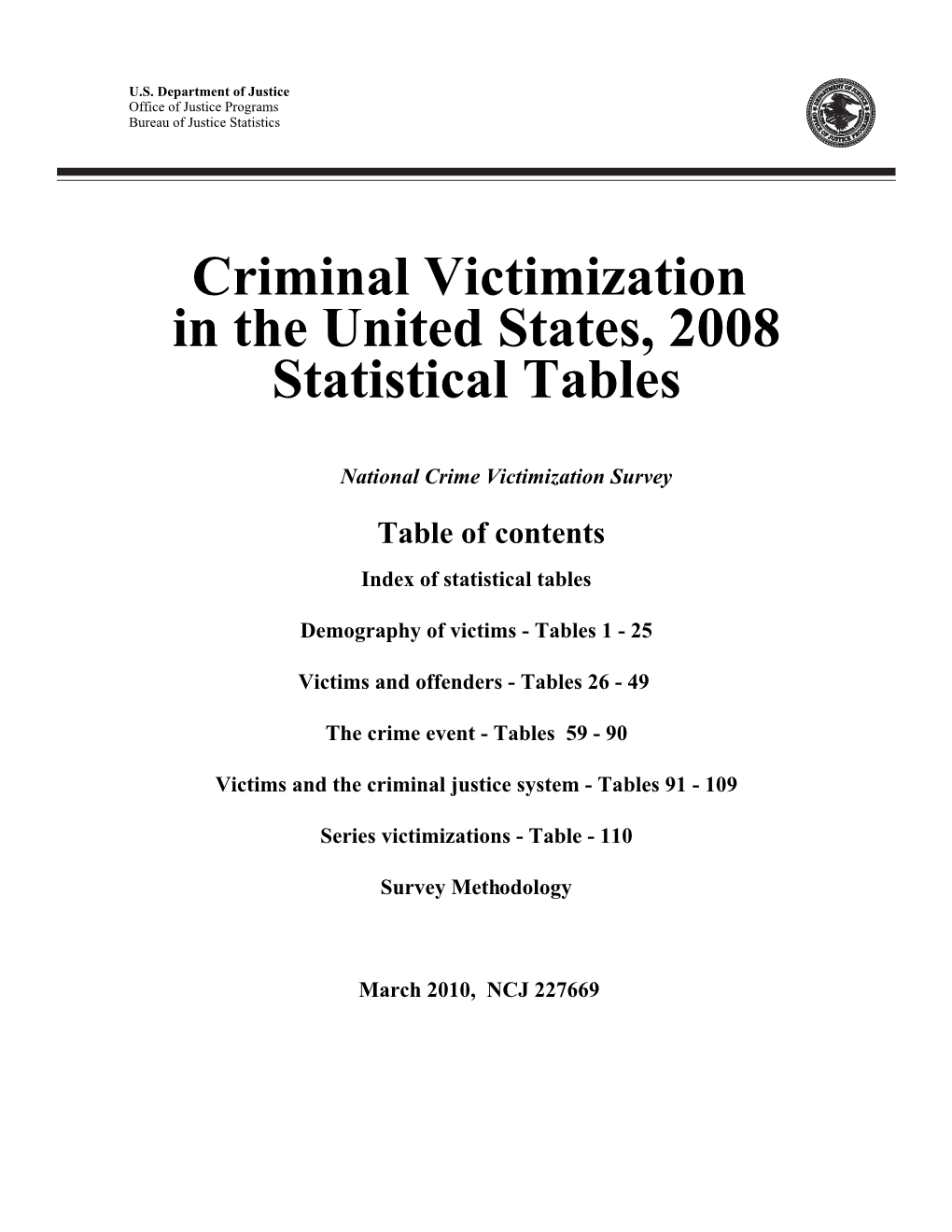 Criminal Victimization in the United States, 2008 Statistical Tables