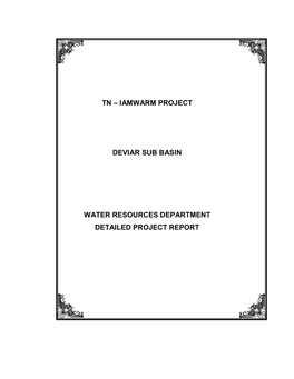 Tn – Iamwarm Project Deviar Sub Basin Water Resources