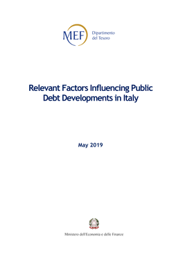 Relevant Factors Influencing Public Debt Developments in Italy