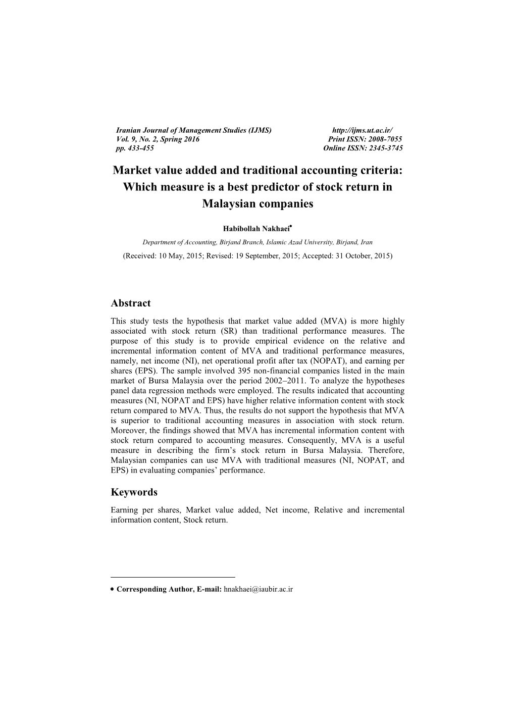 Market Value Added and Traditional Accounting Criteria: Which Measure Is a Best Predictor of Stock Return in Malaysian Companies