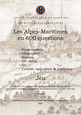 Les Alpes-Maritimes En 600 Questions Jeu