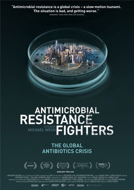 The Global Antibiotics Crisis