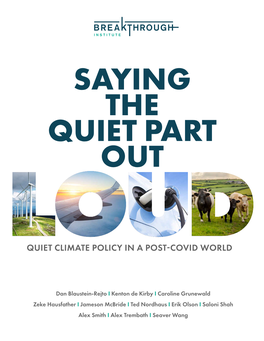 Quiet Climate Policy in a Post-Covid World