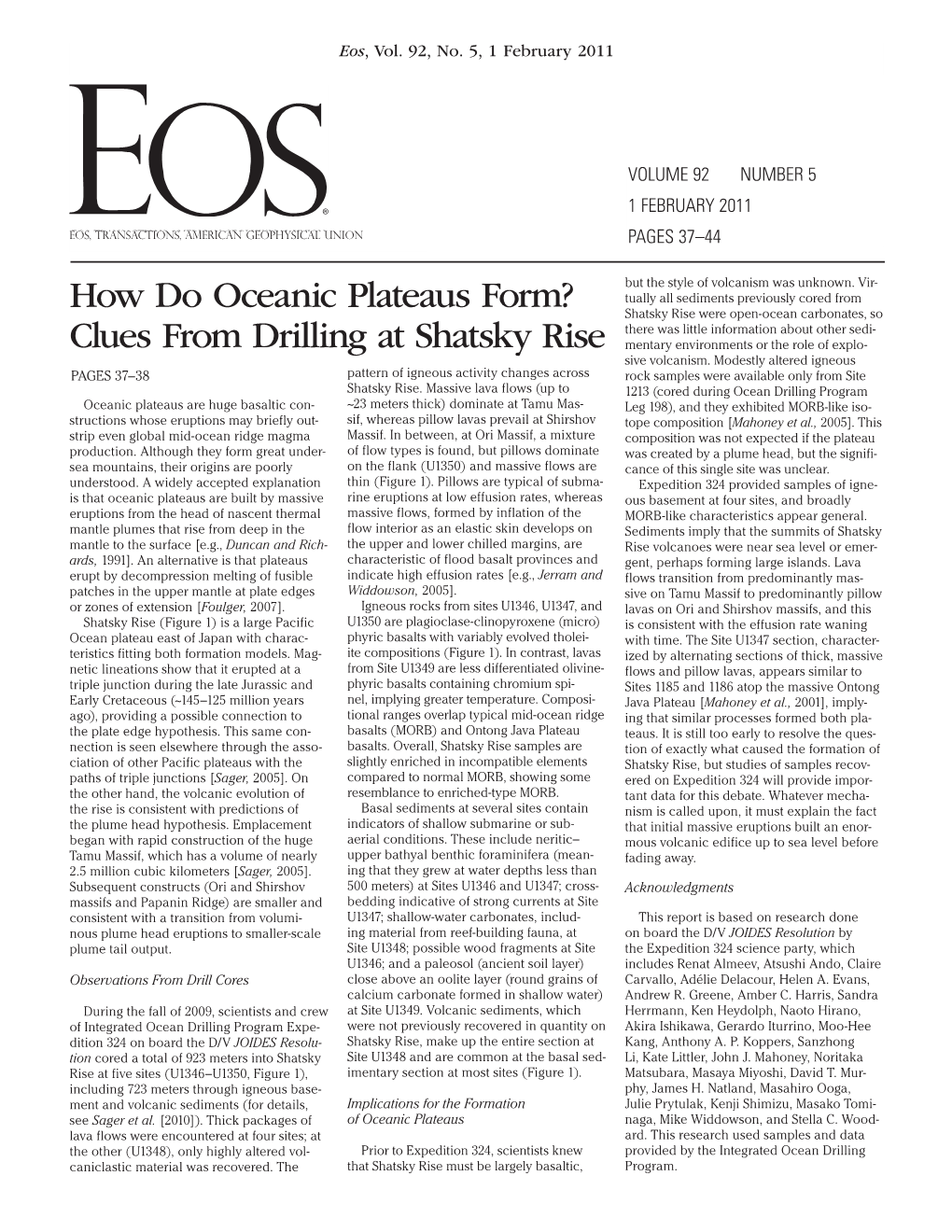 How Do Oceanic Plateaus Form? Clues from Drilling at Shatsky Rise