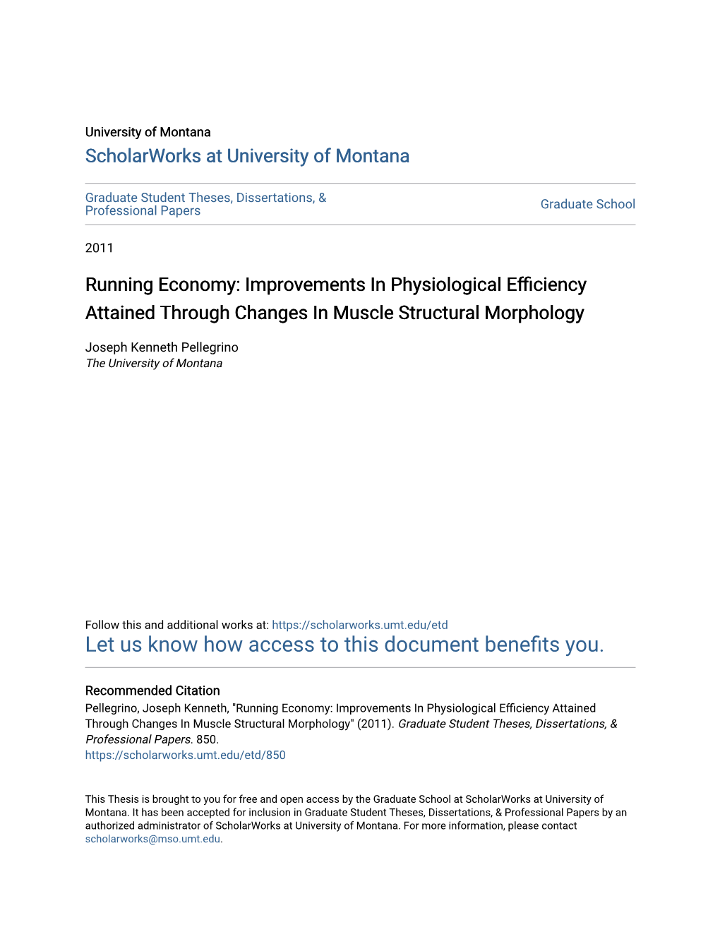 Running Economy: Improvements in Physiological Efficiency Attained Through Changes in Muscle Structural Morphology