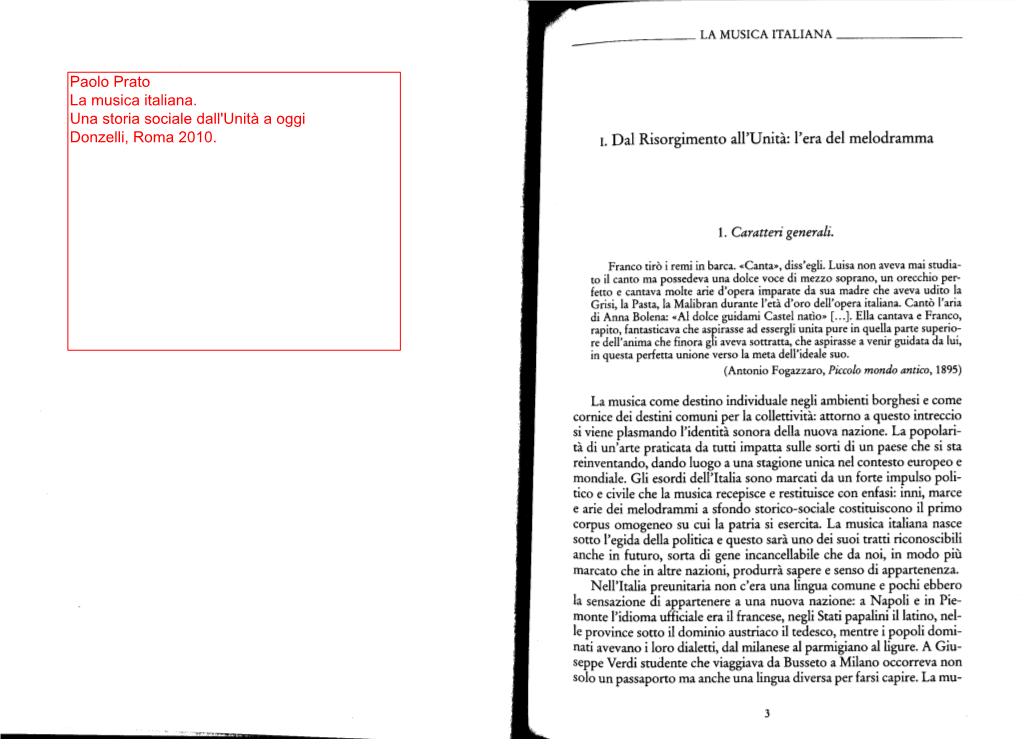 L'era Del Melodramma Paolo Prato La Musica Italiana. Una Storia Sociale Dall'unità a Oggi Donze
