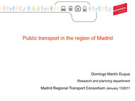 Public Transport in the Region of Madrid