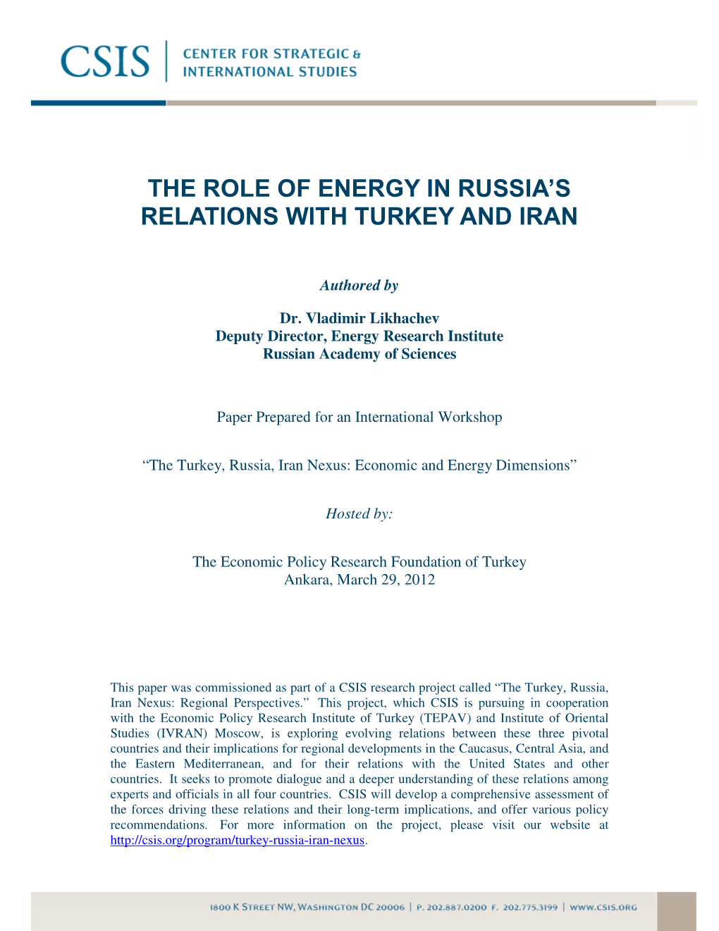 The Role of Energy in Russia's Relations with Turkey and Iran