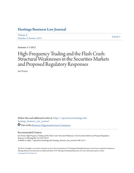 High-Frequency Trading and the Flash Crash: Structural Weaknesses in the Securities Markets and Proposed Regulatory Responses Ian Poirier