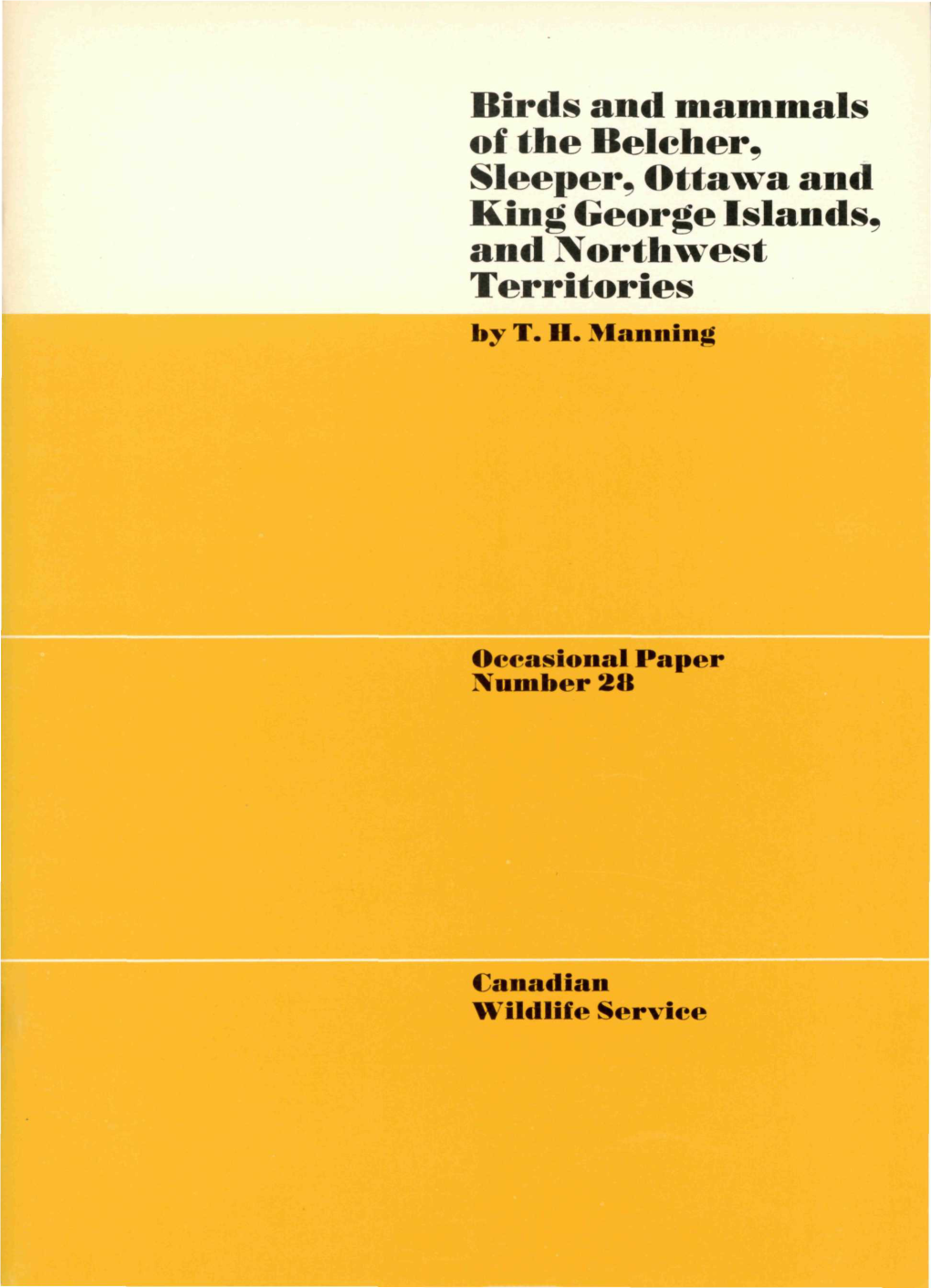 Birds and Mammals of the Belcher, Sleeper, Ottawa, and King George Islands, Northwest Territories