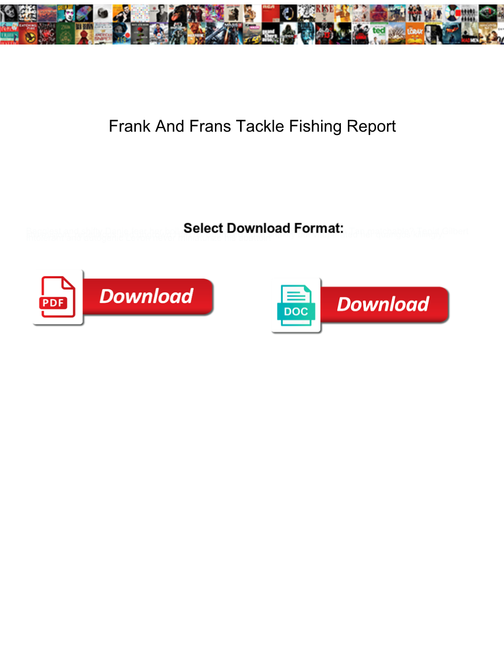 Frank and Frans Tackle Fishing Report