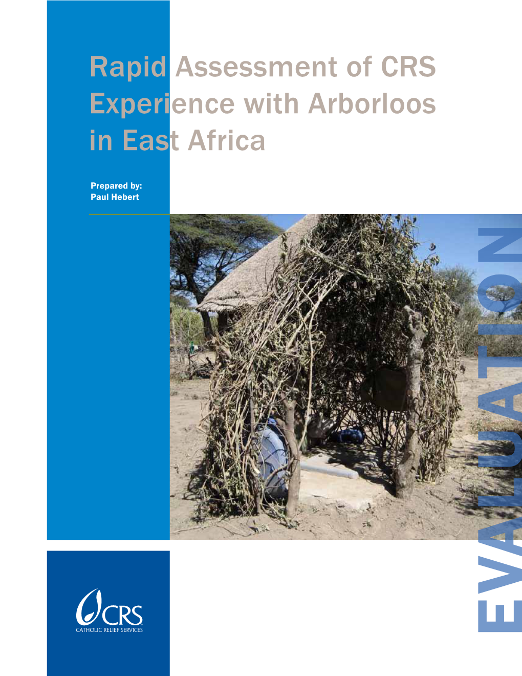Rapid Assessment of CRS Experience with Arborloos in East Africa