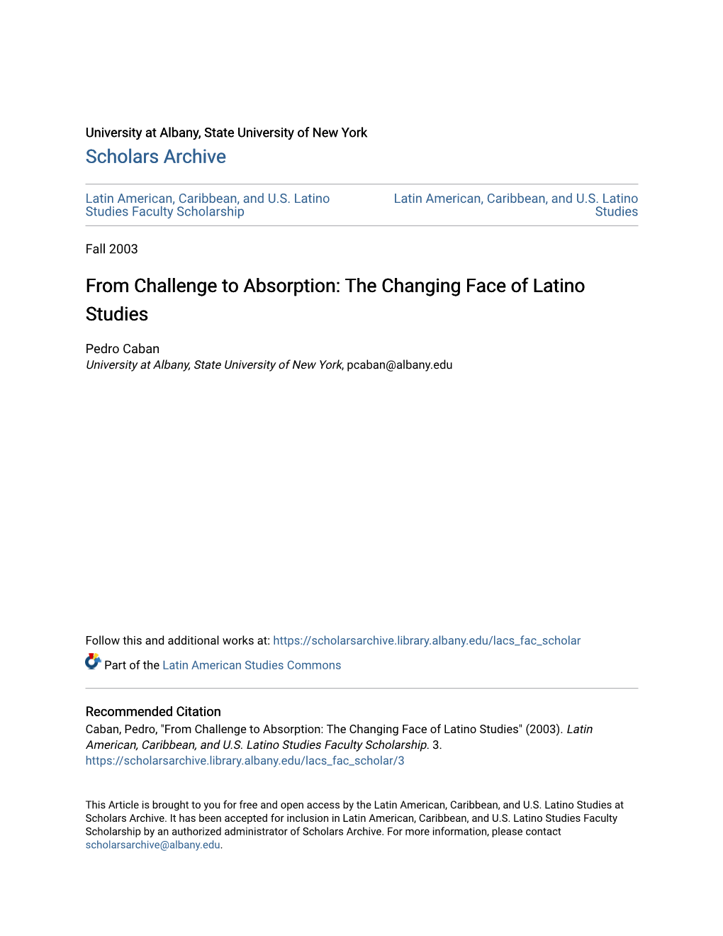 The Changing Face of Latino Studies