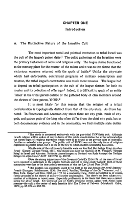 CHAPTER ONE I Ntrod Uct Ton A. the Distinctive Nature of the Israelite Cult