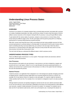 Understanding Linux Process States Author: Yogesh Babar Technical Reviewer: Chris Negus Editor: Allison Pranger 08/31/2012