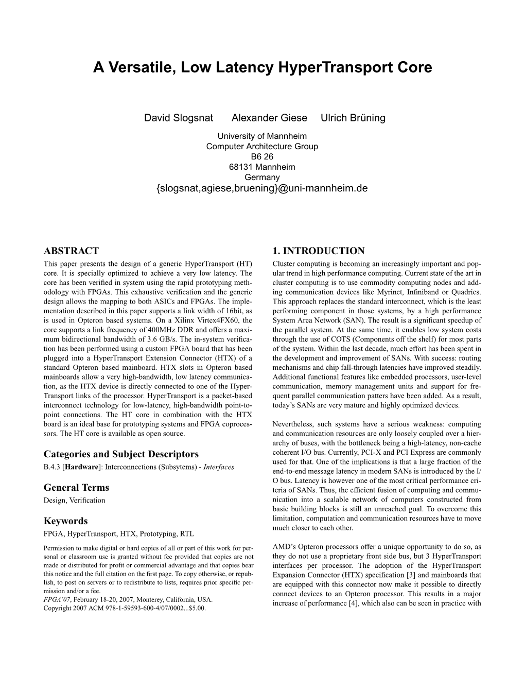 A Versatile, Low Latency Hypertransport Core