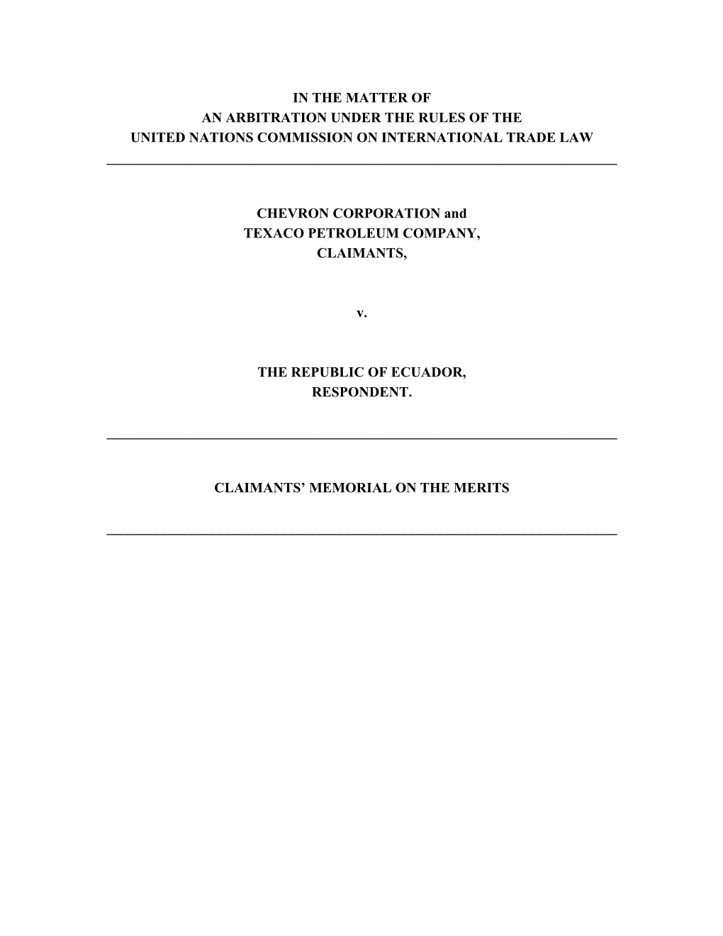 In the Matter of an Arbitration Under the Rules of the United Nations Commission on International Trade Law ______