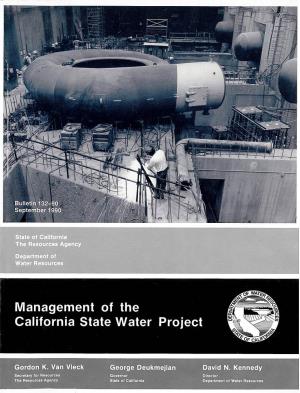 Bulletin 132-90 Management of the California State Water Project