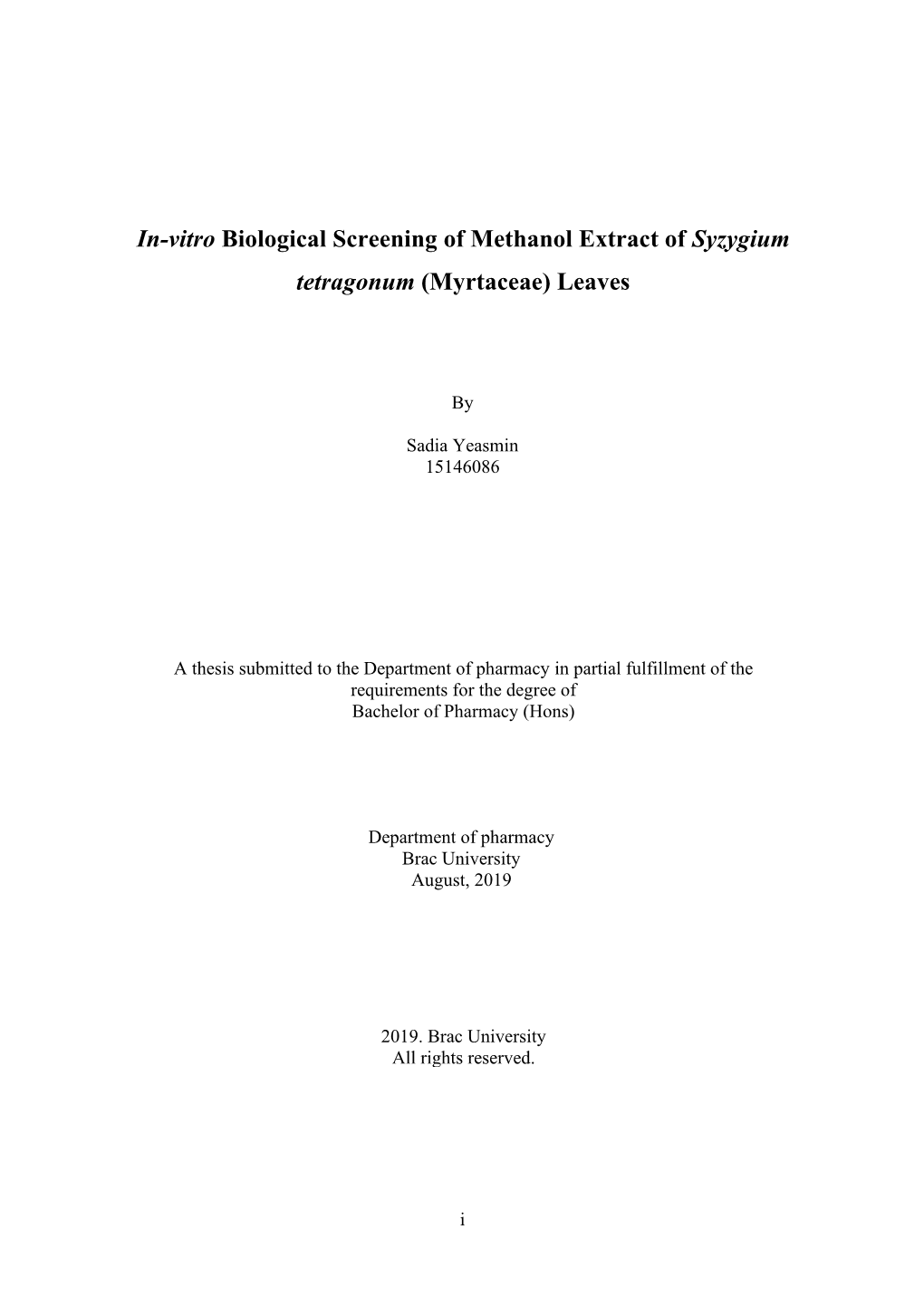 In-Vitro Biological Screening of Methanol Extract of Syzygium Tetragonum (Myrtaceae) Leaves