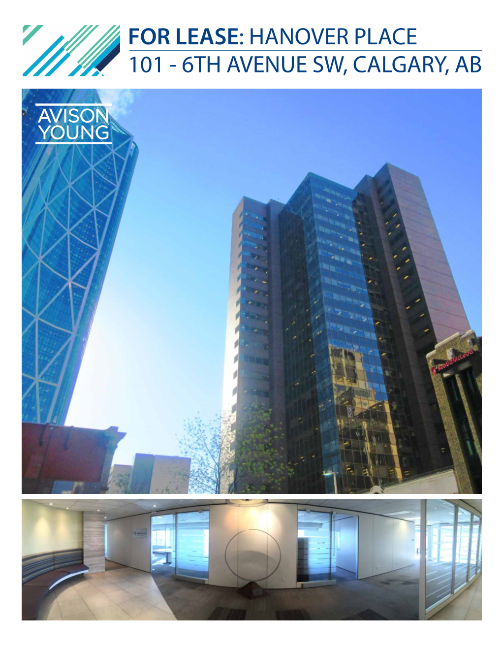 6Th Avenue Sw, Calgary, Ab for Lease: Hanover Place for Lease: Hanover Place 101 - 6Th Avenue Sw, Calgary, Ab 101 - 6Th Avenue Sw, Calgary, Ab