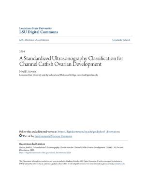 A Standardized Ultrasonography Classification for Channel Catfish Ovarian Development Noel D