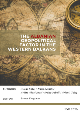 The Albanian Geopolitical Factor in the Western Balkans