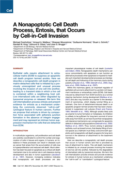 A Nonapoptotic Cell Death Process, Entosis, That Occurs by Cell-In-Cell Invasion