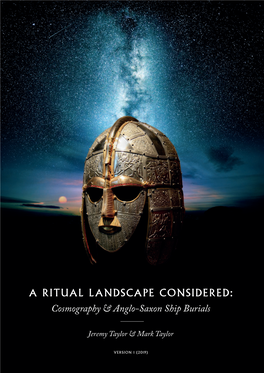 A RITUAL LANDSCAPE CONSIDERED: Cosmography & Anglo-Saxon Ship Burials