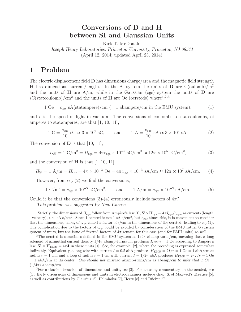 Conversions of D and H Between SI and Gaussian Units 1 Problem