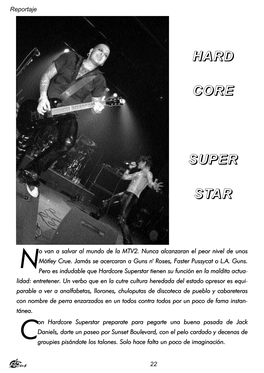 In Focus 04. Hardcore Superstar