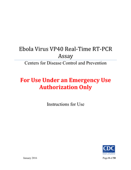 Ebola Virus VP40 Real-Time RT-PCR Assay for Use Under an Emergency Use Authorization Only