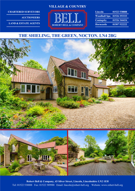 The Shieling, the Green, Nocton. Ln4 2Bg