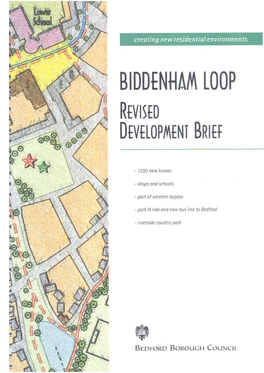 Biddenham Loop Revised Brief