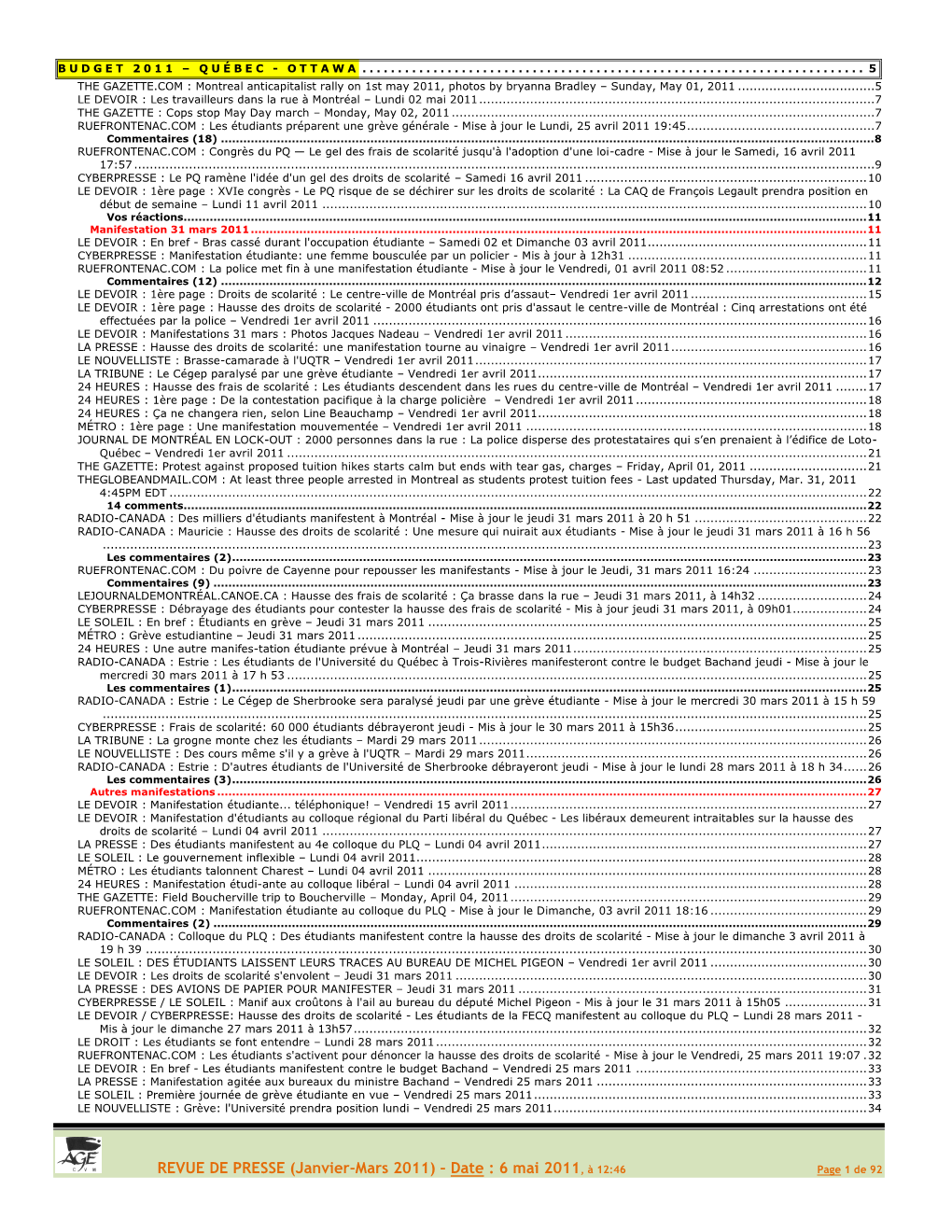 REVUE DE PRESSE (Janvier-Mars 2011) – Date : 6 Mai 2011, À 12:46 Page 1 De 92 LA TRIBUNE : Les Étudiants Votent Pour Une Grève D'un Jour – Vendredi 25 Mars 2011