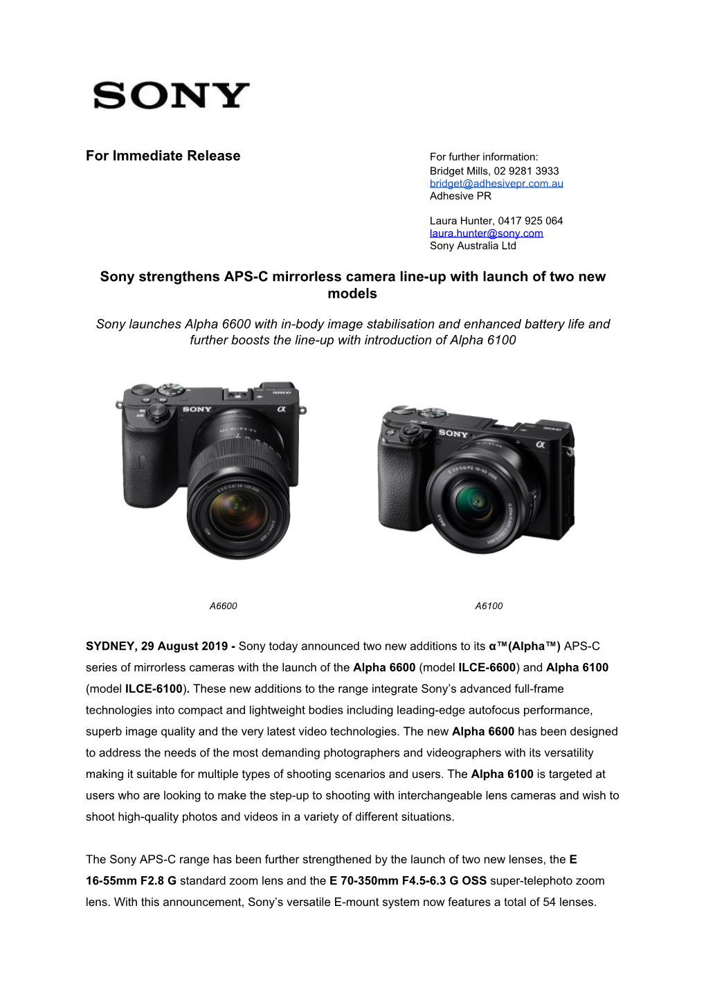 For Immediate Release Sony Strengthens APS-C Mirrorless