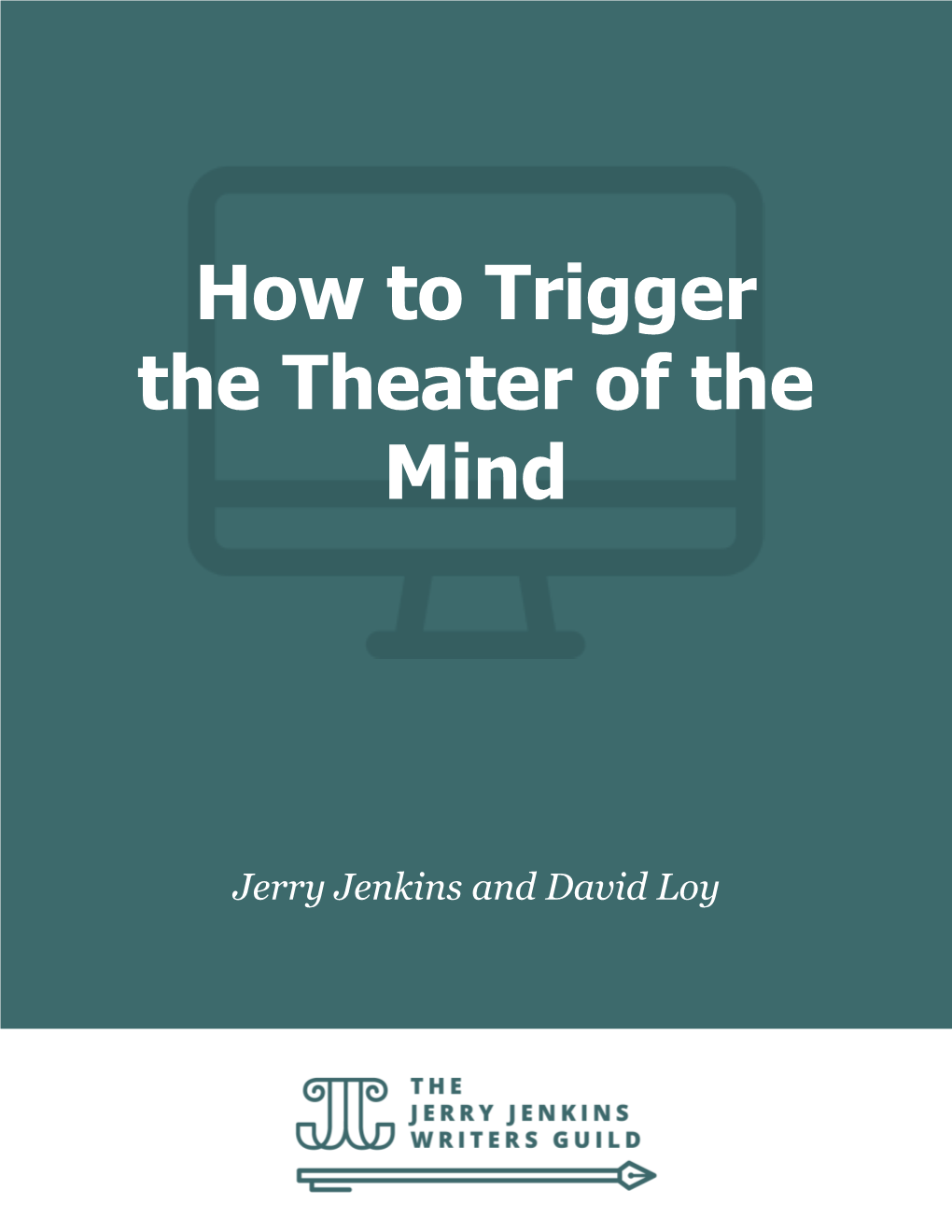 How to Trigger the Theater of the Mind