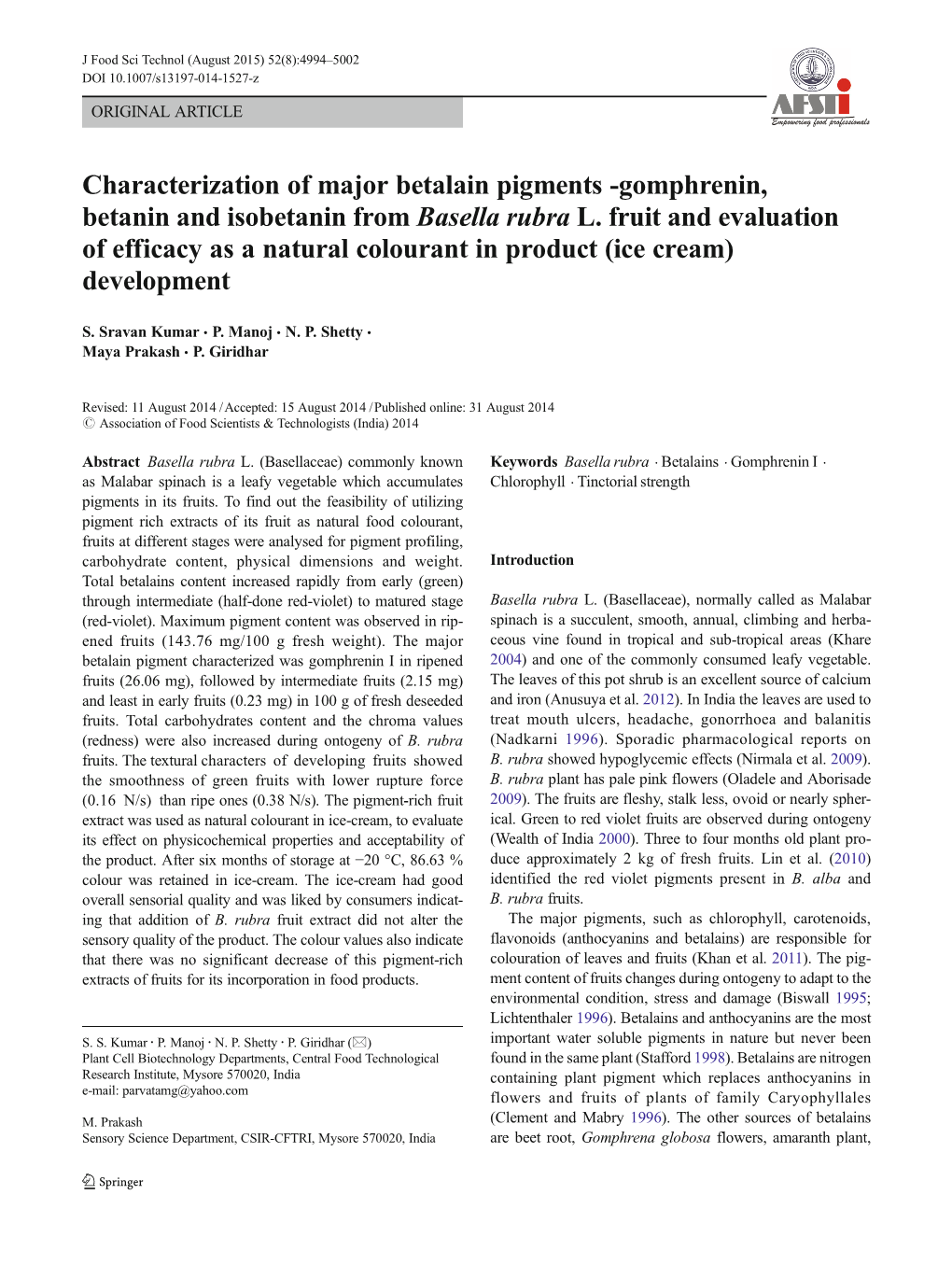 Gomphrenin, Betanin and Isobetanin from Basella Rubra L. Fruit and Evaluation of Efficacy As a Natural Colourant in Product (Ice Cream) Development