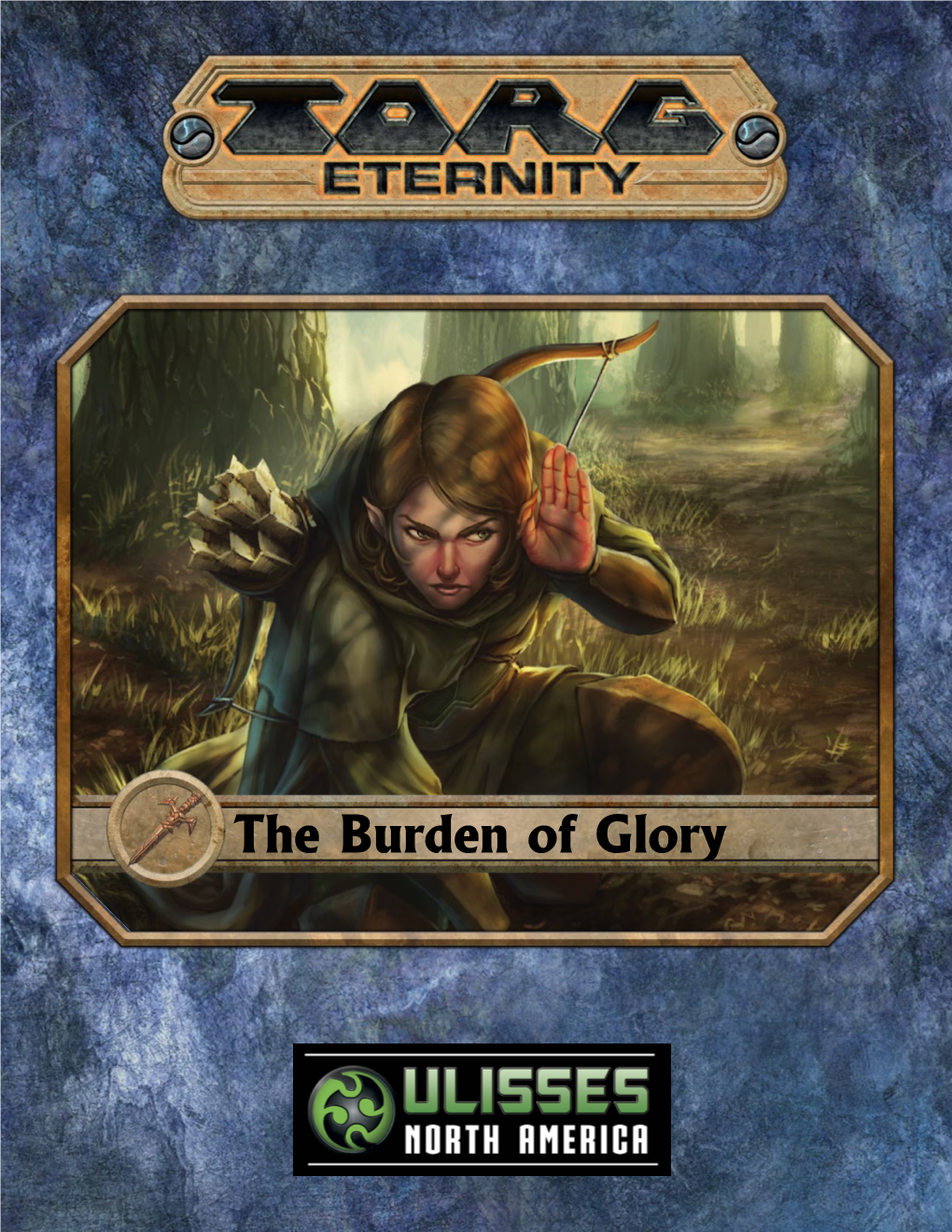 The Burden of Glory