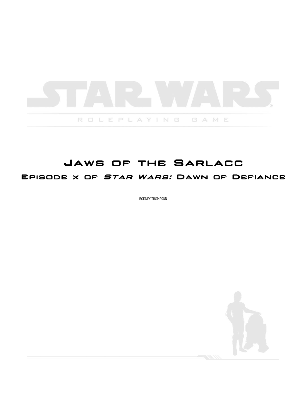 Jaws of the Sarlacc Episode X of Star Wars: Dawn of Defiance