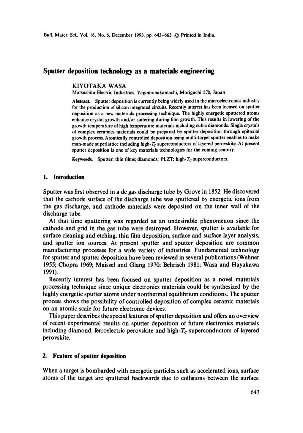 Sputter Deposition Technology As a Materials Engineering