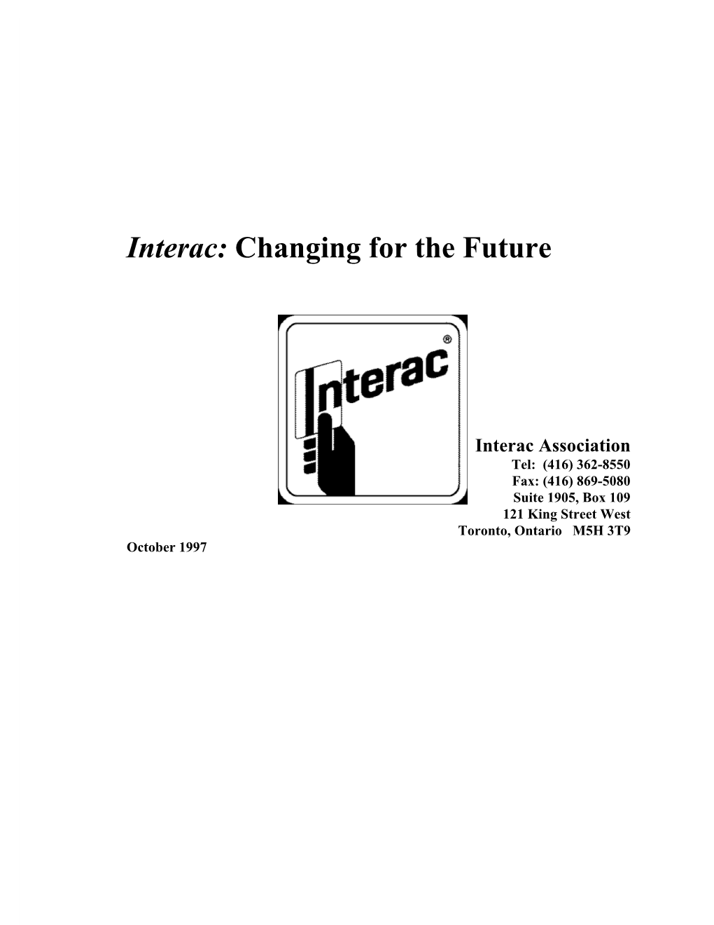Interac: Changing for the Future