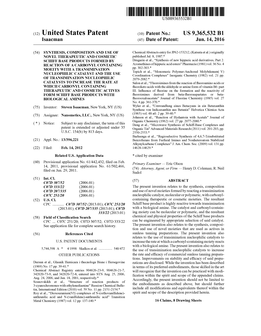 (12) United States Patent (10) Patent No.: US 9,365,532 B1 Isaacman (45) Date of Patent: Jun