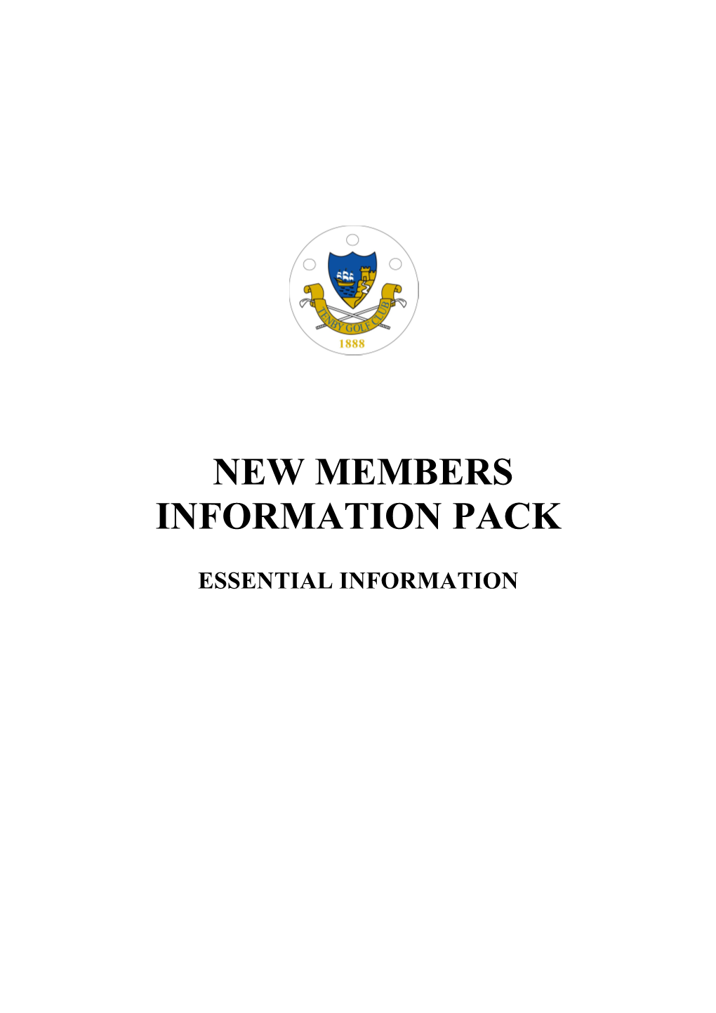 New Members Information Pack